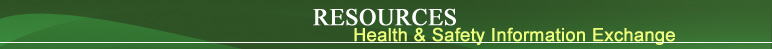 Resources - Health & Safety Information Exchange